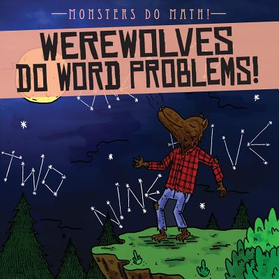 Werewolves Do Word Problems! Cover Image