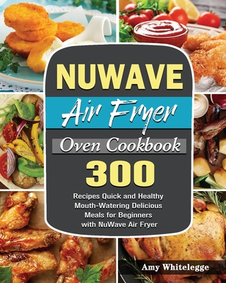 NuWave Air Fryer Oven Cookbook Cover Image