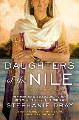 Cover for Daughters of the Nile (Cleopatra's Daughter Trilogy #3)