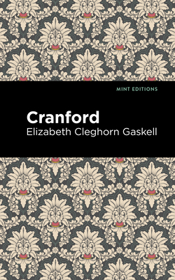 Cranford (Mint Editions (Women Writers))