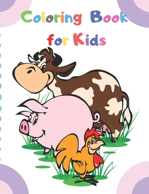Coloring Book for Kids: Coloring Pages for Kids (Animal Coloring Book for Kids Ages 2-4, 4-6 By Emma Rocha Cover Image
