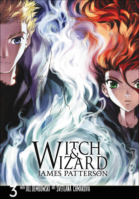Witch & Wizard, Volume 3 (Witch & Wizard: The Manga #3)