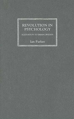 Revolution in Psychology: Alienation to Emancipation Cover Image