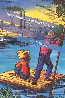 The Adventures of Huckleberry Finn