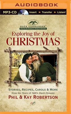Exploring the Joy of Christmas: A Duck Commander Faith and Family Field Guide Cover Image