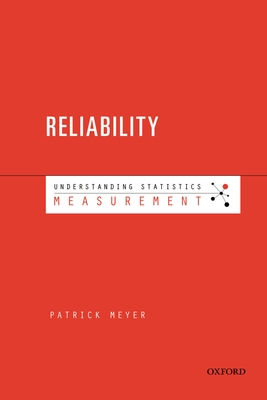 Understanding Measurement: Reliability (Understanding Statistics) By Patrick Meyer Cover Image