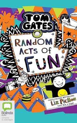 Random Acts of Fun (Tom Gates #19) By Liz Pichon, Mathew Baynton (Read by) Cover Image