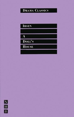 A Doll's House (Drama Classics) By Henrik Ibsen, Kenneth McLeish (Translator) Cover Image