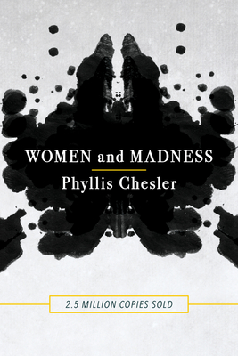 Women and Madness By Phyllis Chesler Cover Image