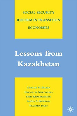 Social Security Reform in Transition Economies: Lessons from Kazakhstan Cover Image