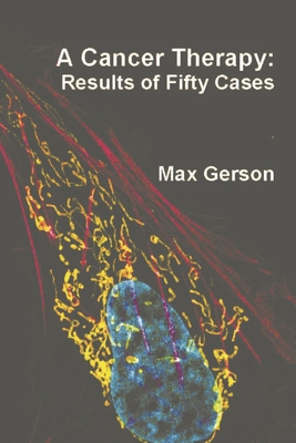 A Cancer Therapy: Results of Fifty Cases Cover Image