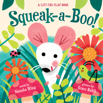 Squeak-a-boo!: A Board Book Cover Image