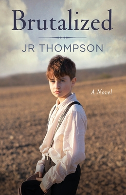 Brutalized By Jr. Thompson, Beverly Cooper (Editor) Cover Image