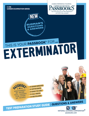 Exterminator (C-236): Passbooks Study Guide (Career Examination Series #236) By National Learning Corporation Cover Image