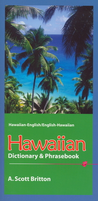 Hawaiian Dictionary & Phrasebook: Hawaiian-English/English-Hawaiian