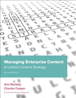 Managing Enterprise Content: A Unified Content Strategy (Voices That Matter) Cover Image