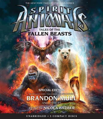 Tales of the Fallen Beasts (Spirit Animals: Special Edition) Cover Image
