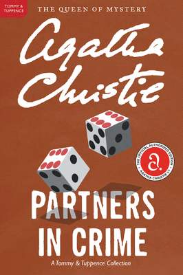 Partners in Crime: A Tommy and Tuppence Mystery By Agatha Christie Cover Image