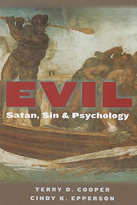 Evil: Satan, Sin, and Psychology Cover Image