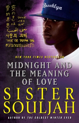Midnight and the Meaning of Love (The Midnight Series #2) By Sister Souljah Cover Image