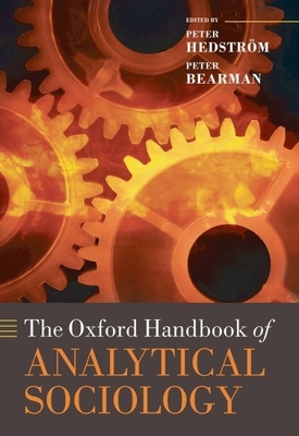 Cover for The Oxford Handbook of Analytical Sociology (Oxford Handbooks)
