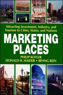 Marketing Places By Philip Kotler Cover Image