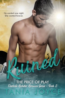 Ruined - The Price of Play By Tania Joyce Cover Image