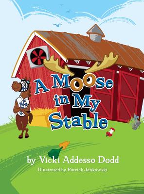 A Moose in My Stable Cover Image