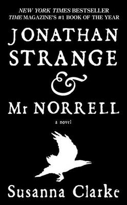 Jonathan Strange and Mr. Norrell Cover Image