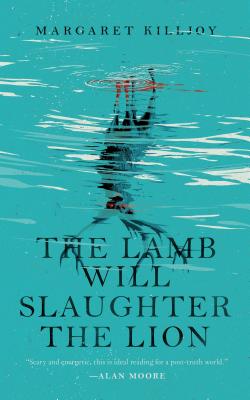 The Lamb Will Slaughter the Lion (Danielle Cain #1)