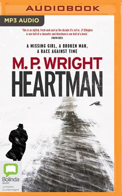 Heartman (J.T. Ellington #1) By M. P. Wright, Ben Onwukwe (Read by) Cover Image