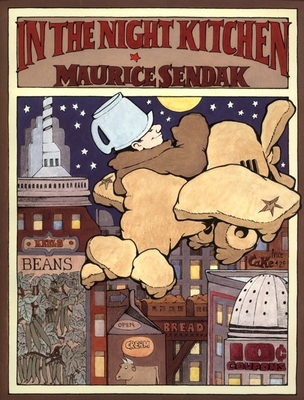 In the Night Kitchen: A Caldecott Honor Award Winner By Maurice Sendak, Maurice Sendak (Illustrator) Cover Image