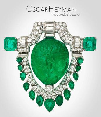 Oscar Heyman: The Jewelers' Jeweler By Oscar Heyman (Artist), Yvonne Markowitz (Text by (Art/Photo Books)), Elizabeth Hamilton (Text by (Art/Photo Books)) Cover Image