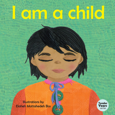 I am a Child (Tender Years Series) Cover Image