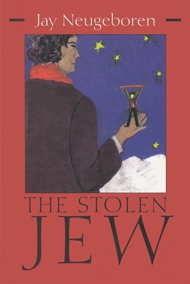 Cover for The Stolen Jew (Library of Modern Jewish Literature)