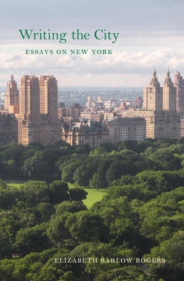 Writing the City: Essays on New York Cover Image