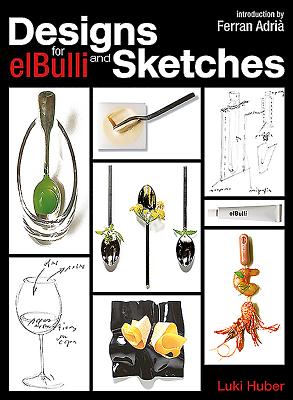 Designs and Sketches for Elbulli Cover Image