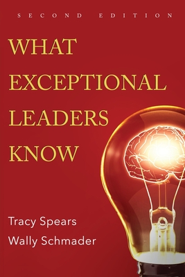 What Exceptional Leaders Know: High Impact Skills, Strategies & Ideas for Leaders Cover Image