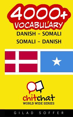 4000+ Danish - Somali Somali - Danish Vocabulary Cover Image