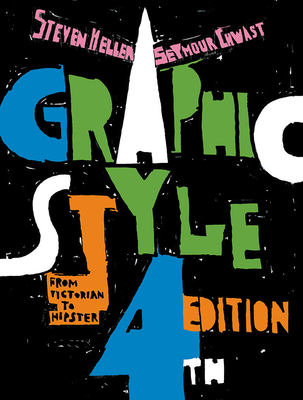 Graphic Style: From Victorian to Hipster Cover Image