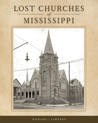 Lost Churches of Mississippi Cover Image