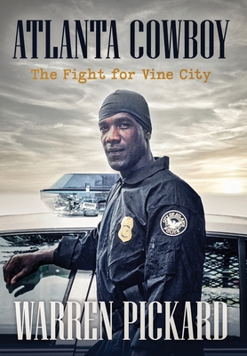 Atlanta Cowboy: The Fight for Vine City