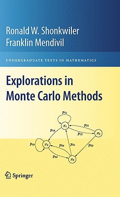 Explorations in Monte Carlo Methods (Undergraduate Texts in Mathematics)