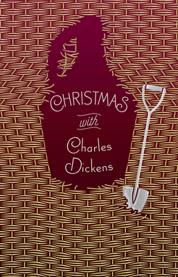 Christmas with Charles Dickens By Charles Dickens Cover Image