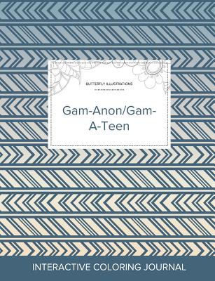 Adult Coloring Journal: Gam-Anon/Gam-A-Teen (Butterfly Illustrations, Tribal) Cover Image