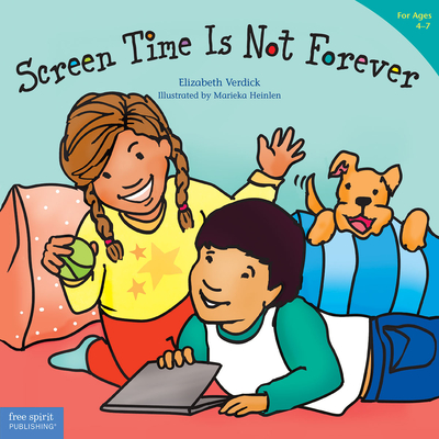 Screen Time Is Not Forever (Best Behavior®) Cover Image