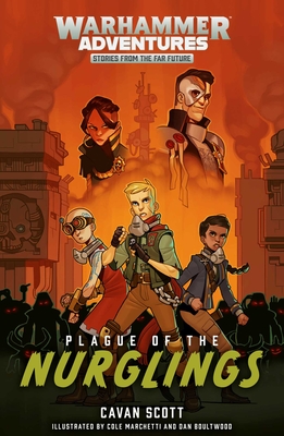Plague of the Nurglings (Warhammer Adventures: Warped Galaxies #5)