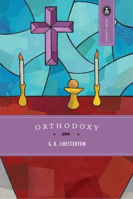 Orthodoxy (Image Classics #12)