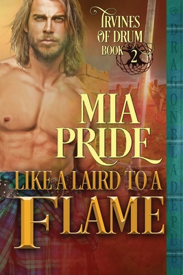 Like a Laird to a Flame By Mia Pride Cover Image