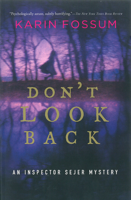 Don't Look Back (Inspector Sejer Mysteries #1)